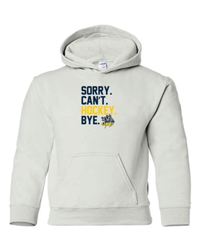 Picture of Sorry. Can't. Hockey. Bye. Youth Hooded Sweatshirt